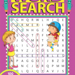 DOWNLOAD KINDLE 💜 Word Search For Kids Ages 8-12: 100 Fun and Educational Word Searc