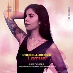 [quantumRadio] Rocio Laurenza - Lotus 002 SEP2021