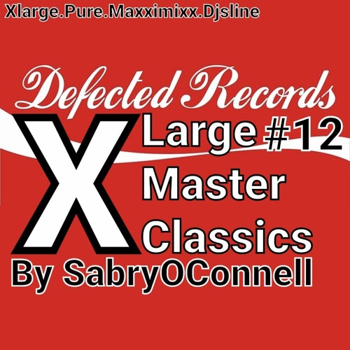 XL LARGE MASTER CLASSICS 12 DEFECTED RECORDS