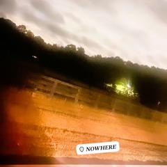 Nowhere