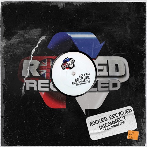 Rocked Recycled - Disconnect - Free Download!!