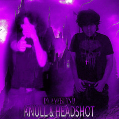KNULL FT. HEADSHOT - IM STYLL IN THA NITE [DJ EYEBLIND CHOPPED N SCREWED]