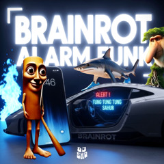 BRAINROT ALARM FUNK