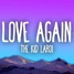 The Kid LAROI - Love Again (Adam George) Remix