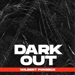 Dark Out