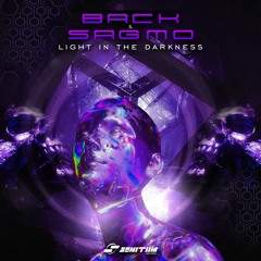 BACK & SAGMO - Light In The Darkness (Original Mix)- OUT NOW! @Sonitumrecords.