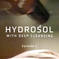Hydrosol #1 (09/03/22)