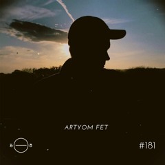 Artyom Fet - 5/8 Radio #181