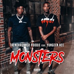 Monsters feat. Yungeen Ace
