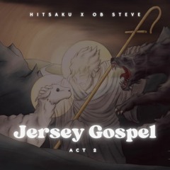 Jersey Gospel Act 2 ( feat OB Steve 🥷🇨🇲)