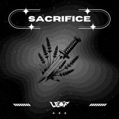 SACRIFICE FEAT. KAM [FREE DL]
