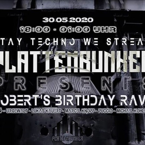 URGEWALT Zugabe @ Roberts Birthday Rave - Produzentenschmiede Frankfurt a.M. - 30.05.2020