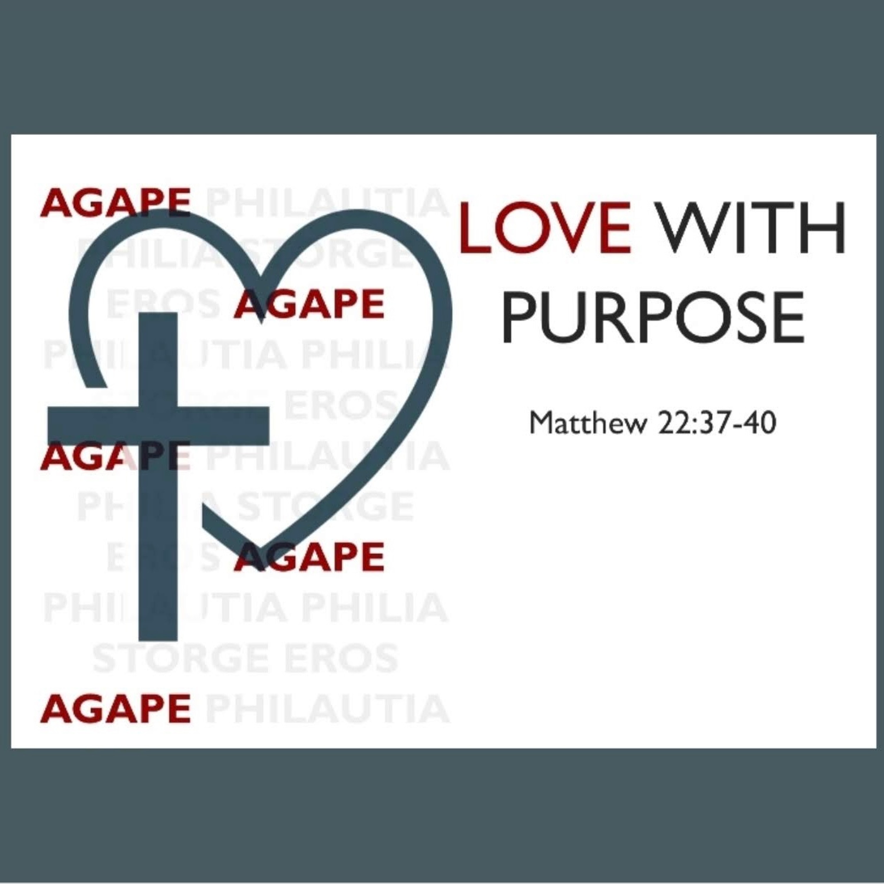 WNS 05/29/24 Love With Purpose Eros Part 3 episode artwork