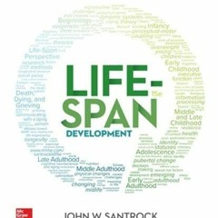 VIEW [EBOOK EPUB KINDLE PDF] Life-Span Development by  John Santrock 📝
