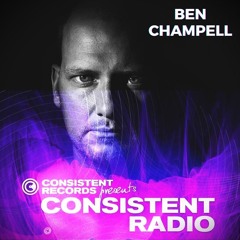 Consistent Radio feat. BEN CHAMPELL (Week 25 - 2024 1st hour)