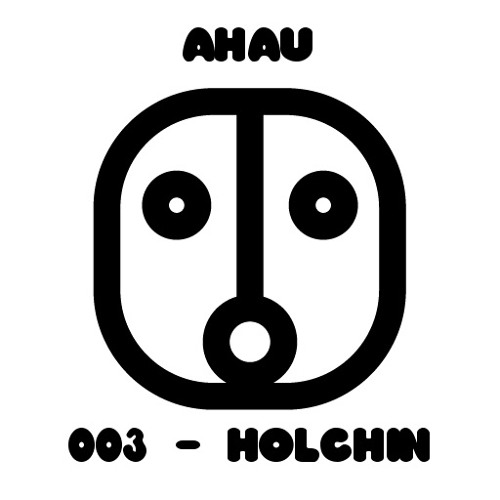 Ahau 003 - Holchin