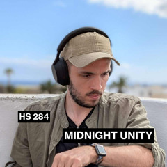 HS 284 | Midnight Unity