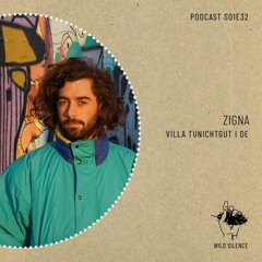 Wild Silence S01 I 32: Zigna (Villa TuNichtGut)