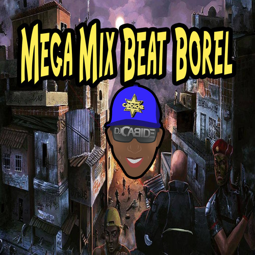 Mega Mix Beat Borel