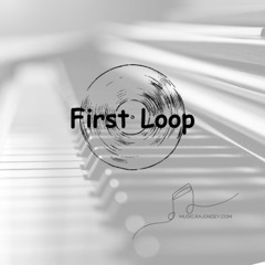 First Loop