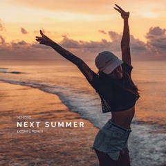 Xenioxe - Next Summer (Josiah1 Remix)