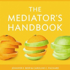 Free read✔ The Mediator's Handbook: Revised & Expanded fourth edition