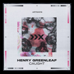 Henry Greenleaf - Pass Up [ARTS]