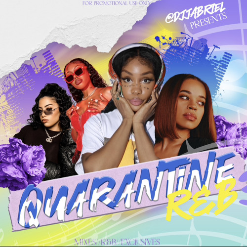 Quarantine R&B pt. 3