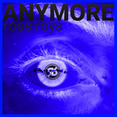 ANYMORE