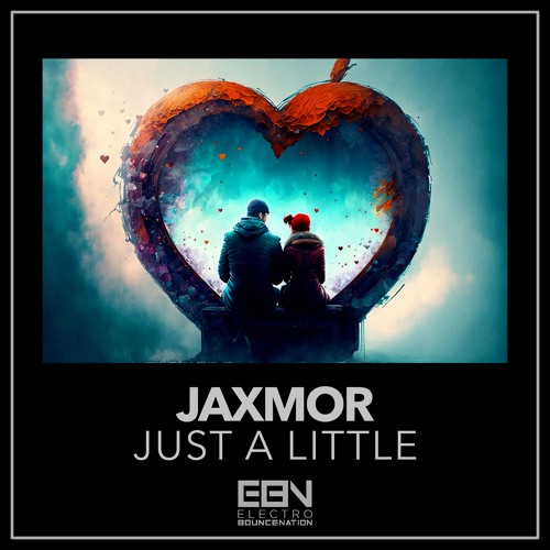 Jaxmor - Just A Little