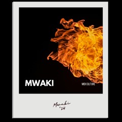 Midi Culture - Mwaki