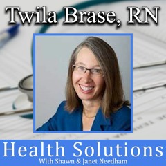 EP 262: Twila Brase, RN, PHN Sharing the Wedge of Health Freedom Initiative with Shawn Needham RPh