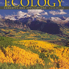 ACCESS KINDLE ✏️ Ecology: Concepts and Applications by  Manuel Molles EPUB KINDLE PDF