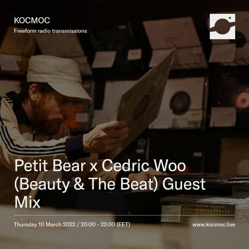 Petit Bear x Cedric Woo - 10th March 2022