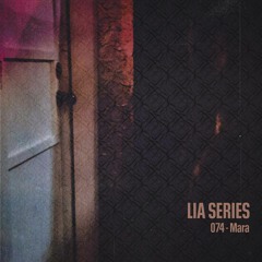 LIA Series 074 - Mara