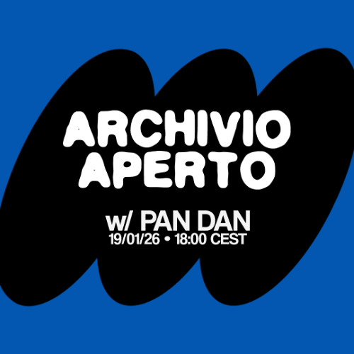 RC Waves - Archivio Aperto 02 w/ Pan Dan