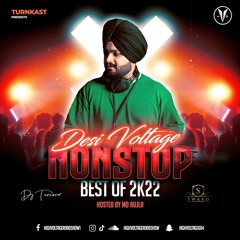 TurnKast Presents Desi Voltage Nonstop Best Of 2K22|Dj TurnOver ft.Md Aujla