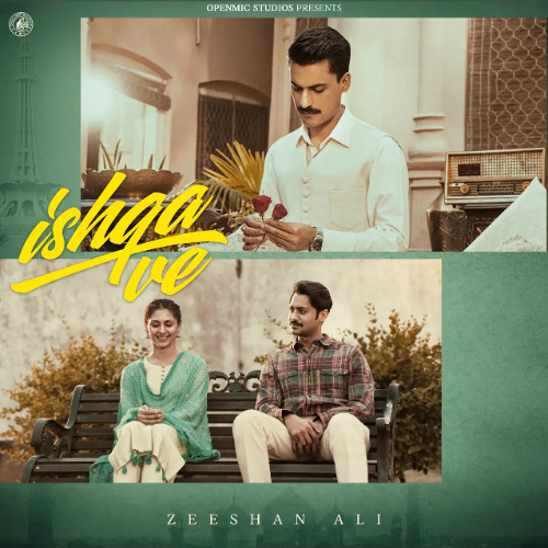 Ishqa Ve -  Zeeshan Ali