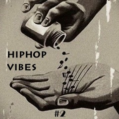 HIPHOP VIBES #2