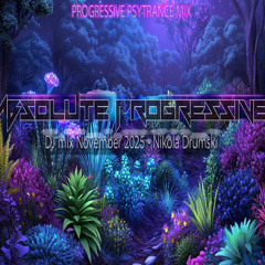 Absolute Progressive Mix For November 2025 (Nikola Drumski)