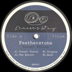 Featherstone - Tunnel Vision (ERN002)