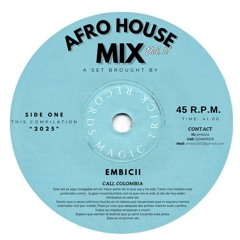 EMBICII - AFRO HOUSE MIX 2025 Vol.1 - Coffee Party #1