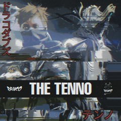 DRACO - THE TENNO (FREE DOWNLOAD)