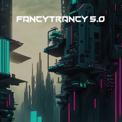 FancyTrancy 5.0