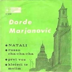 Djordje Marjanovic - Natali