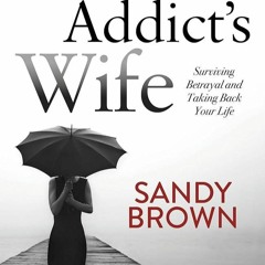 ✔Audiobook⚡️ Porn Addict?s Wife: Surviving Betrayal and Taking Back Your Life