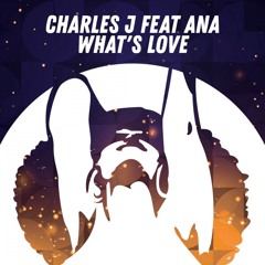 What's Love (Radio Mix) [feat. AnA]