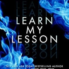 🍣[PDF Online] [Download] Learn My Lesson (Wicked Villains Book 2) 🍣