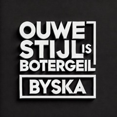 Ouwe Stijl is Botergeil