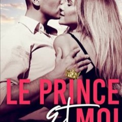 [Télécharger en format epub] Le Prince et Moi (French Edition) PDF - KINDLE - EPUB - MOBI QkY3C
